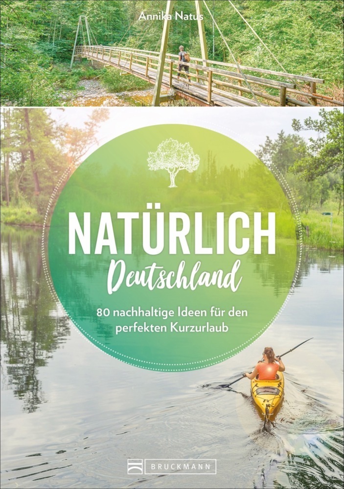 Cover: 9783734321634 | Natürlich Deutschland! | Regine Heue | Taschenbuch | 240 S. | Deutsch