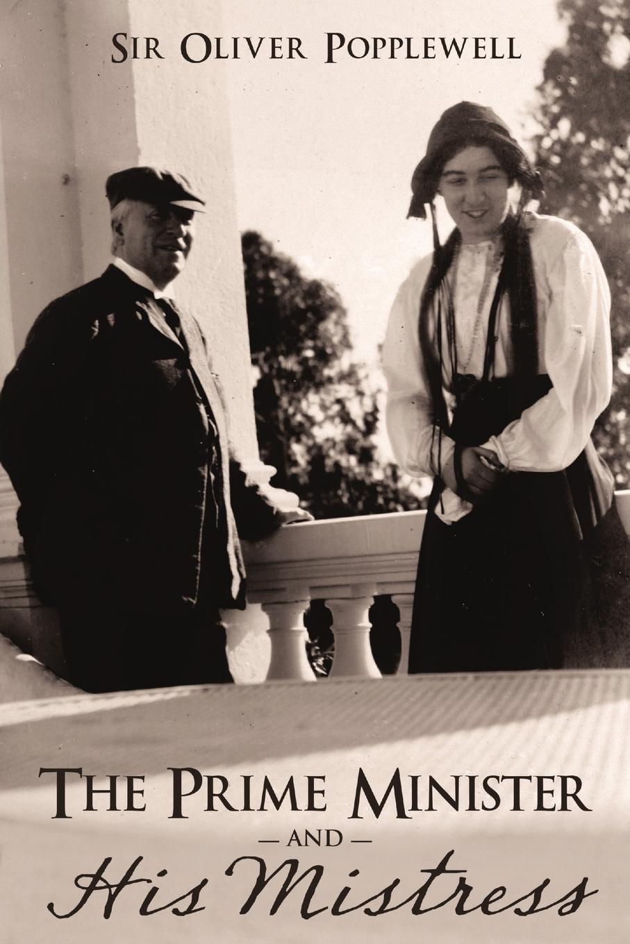 Cover: 9781483414317 | The Prime Minister and His Mistress | Oliver Popplewell | Taschenbuch