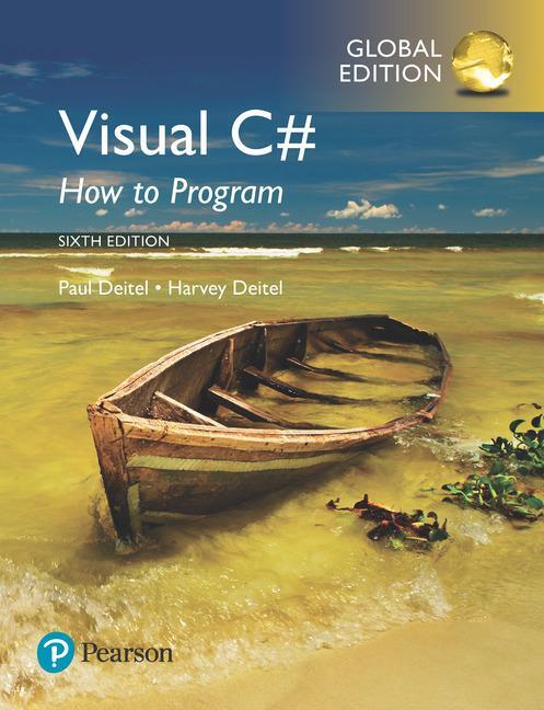 Cover: 9781292153469 | Visual C# How to Program, Global Edition | Harvey Deitel (u. a.)