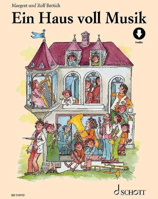 Cover: 9783795724573 | Ein Haus voll Musik | Margret Rettich | Taschenbuch | 32 S. | Deutsch