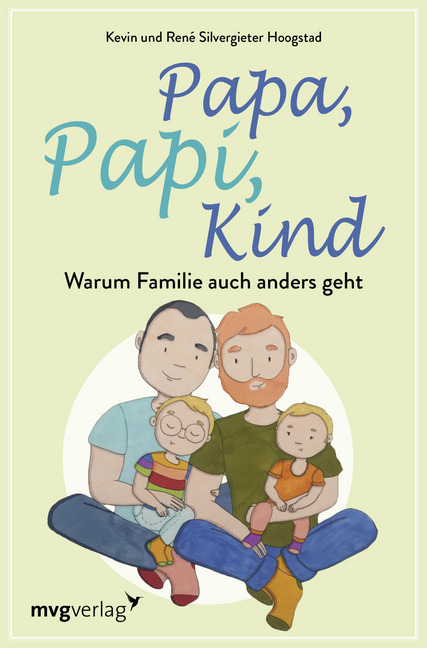 Cover: 9783747401569 | Papa, Papi, Kind | Warum Familie auch anders geht | Hoogstad (u. a.)