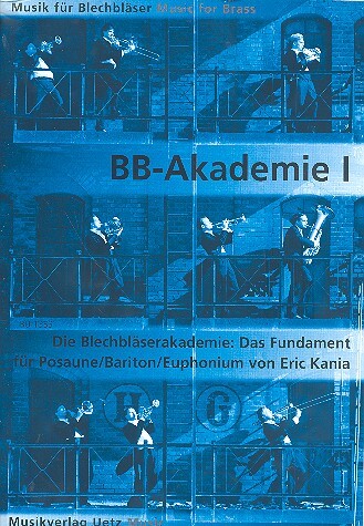Cover: 9790501467273 | Die Blechbläser-Akademie Band 1 für Posaune (Bariton/Euphonium)