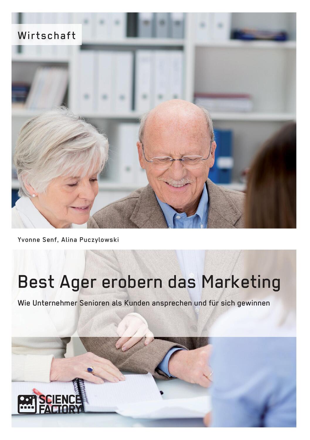 Cover: 9783956879180 | Best Ager erobern das Marketing | Yvonne Senf | Taschenbuch | 260 S.