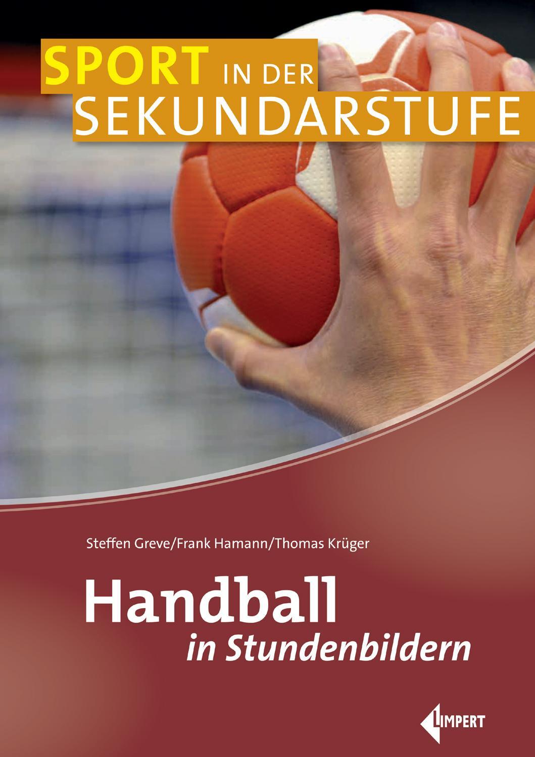 Cover: 9783785319246 | Handball in Stundenbildern | Steffen Greve (u. a.) | Taschenbuch