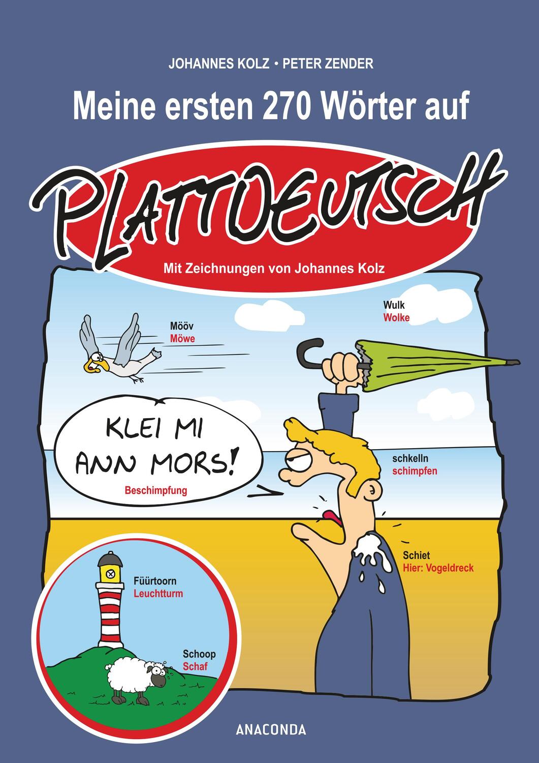 Cover: 9783730603109 | Meine ersten 270 Wörter auf Plattdeutsch | Johannes Kolz (u. a.)
