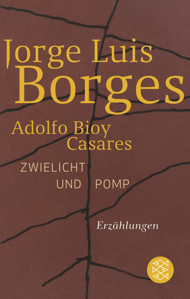 Cover: 9783596105960 | Zwielicht und Pomp | Jorge Luis Borges (u. a.) | Taschenbuch | 248 S.