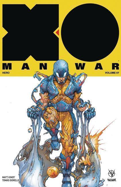 Cover: 9781682153185 | X-O Manowar (2017) Volume 7: Hero | Matt Kindt | Taschenbuch | 2019