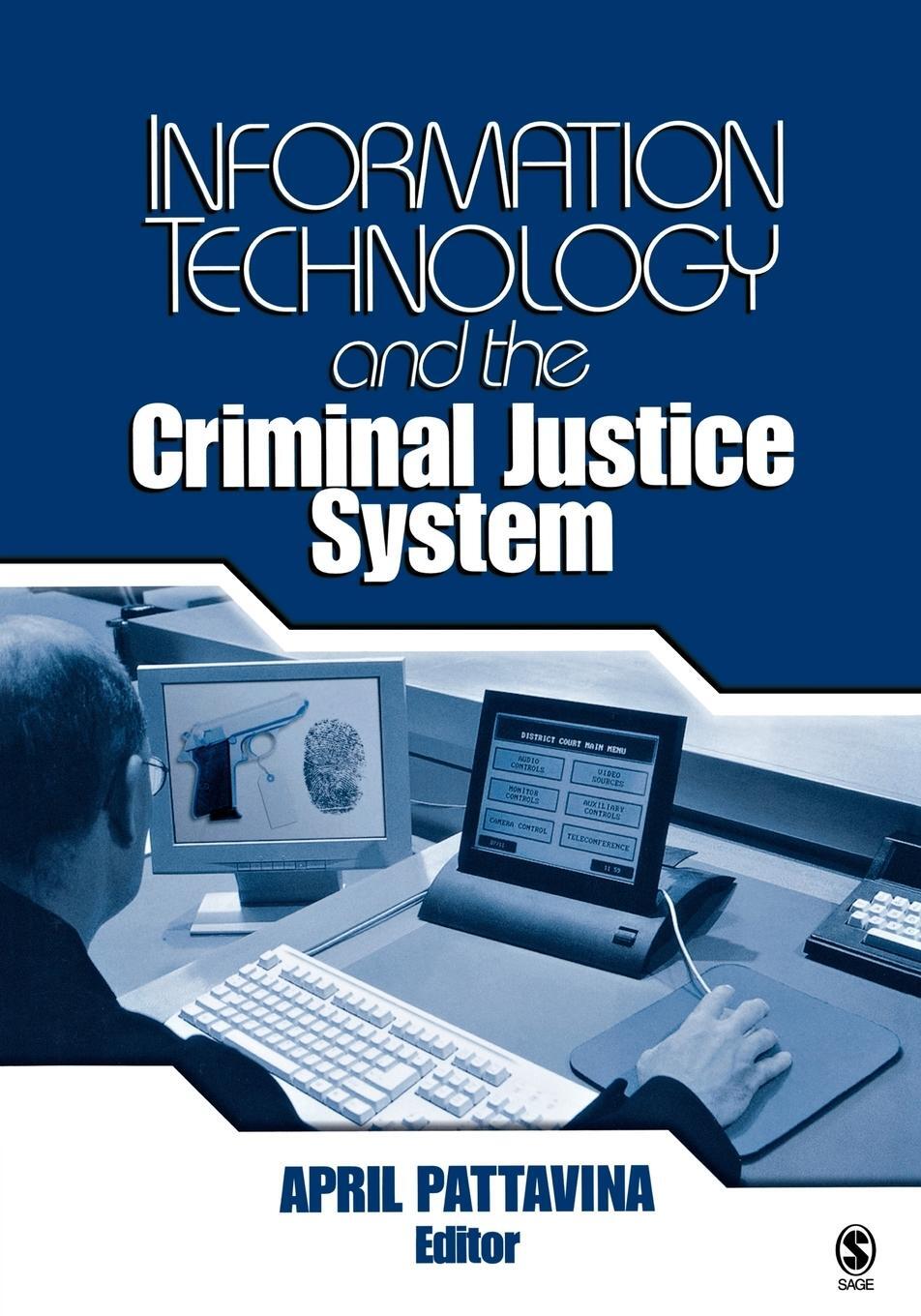 Cover: 9780761930198 | Information Technology and the Criminal Justice System | Pattavina
