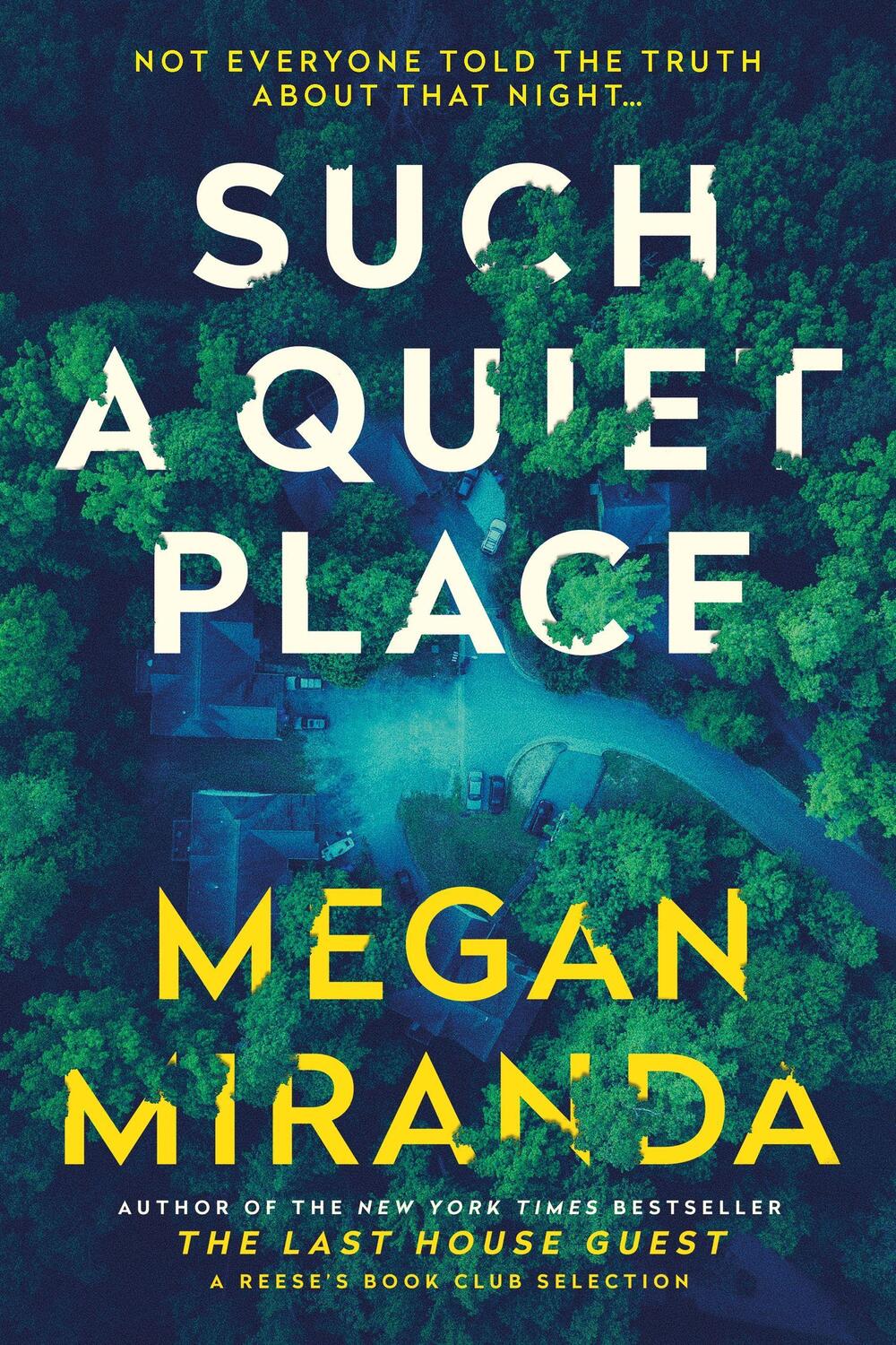 Cover: 9781838955700 | Such a Quiet Place | Megan Miranda | Taschenbuch | Englisch | 2022