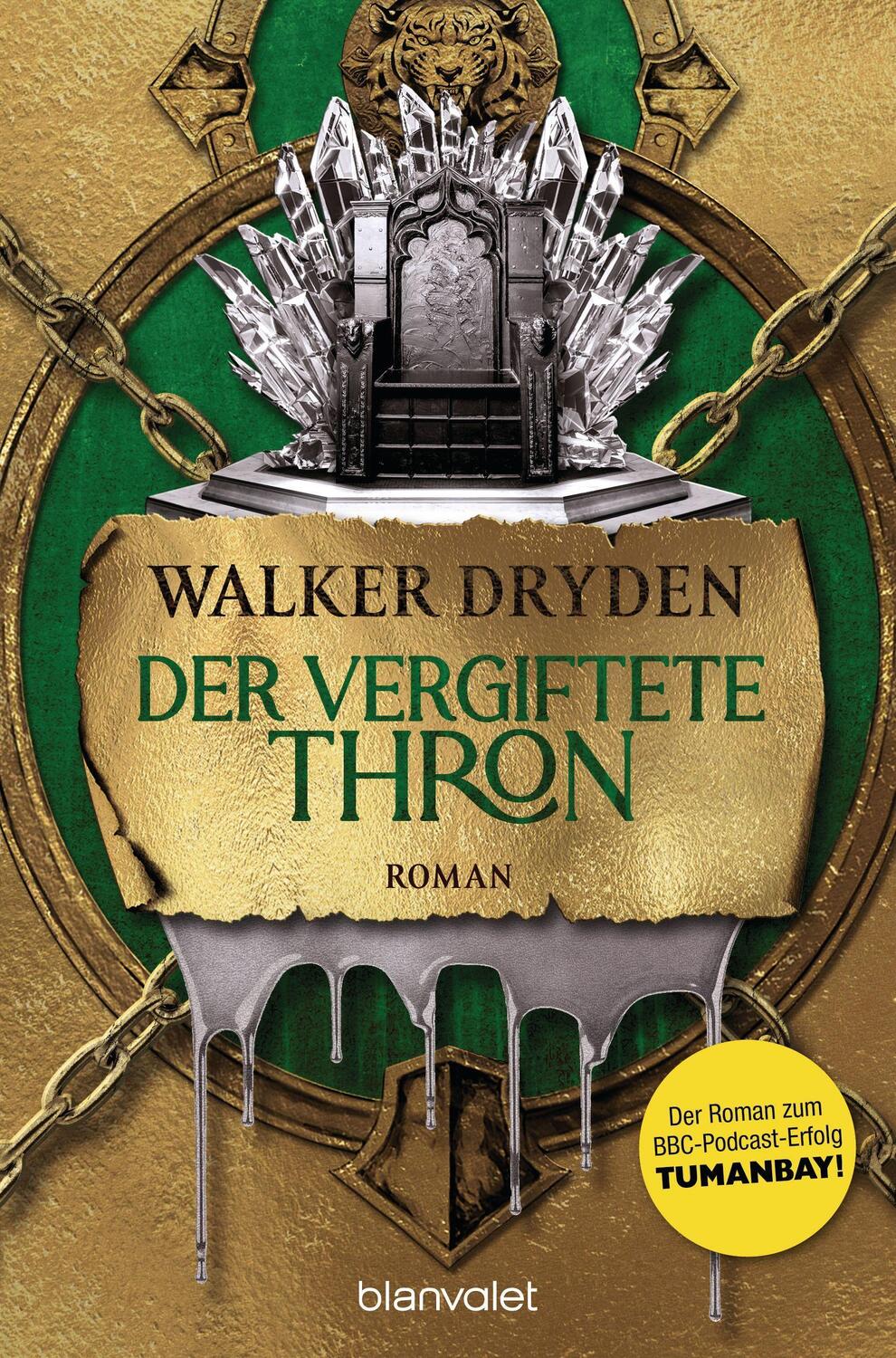 Cover: 9783734163227 | Der vergiftete Thron | Walker Dryden | Taschenbuch | 592 S. | Deutsch