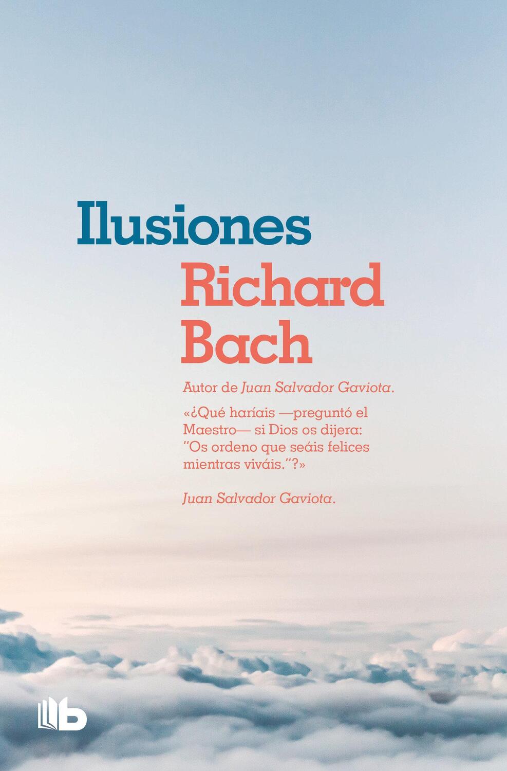 Cover: 9781644730607 | Ilusiones / Illusions: The Adventures of a Reclutant Messiah | Bach