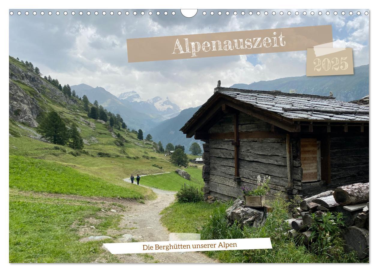 Cover: 9783457236611 | Alpenauszeit - Die Berghütten unserer Alpen (Wandkalender 2025 DIN...