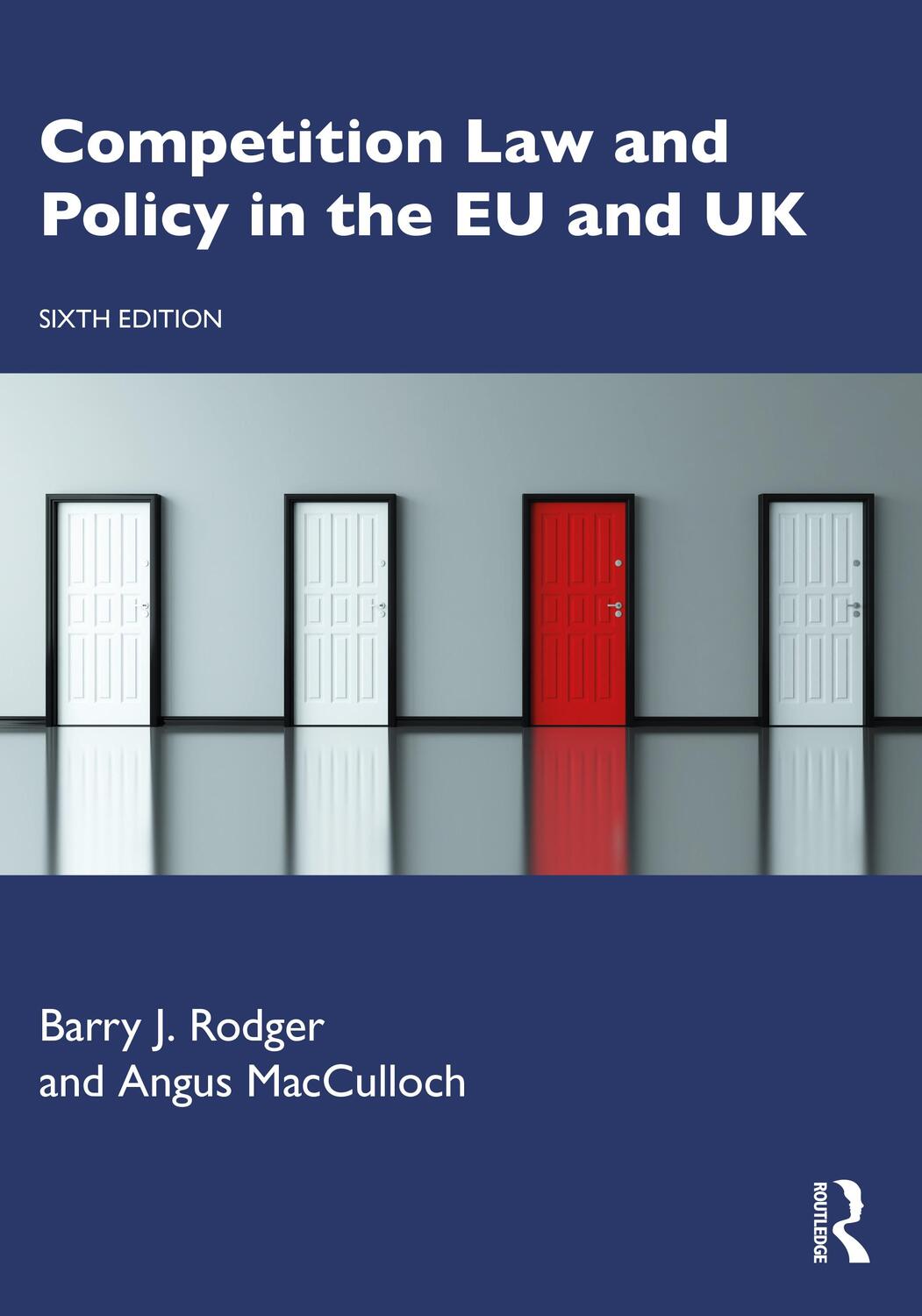 Cover: 9781138591585 | Competition Law and Policy in the EU and UK | Barry J. Rodger (u. a.)
