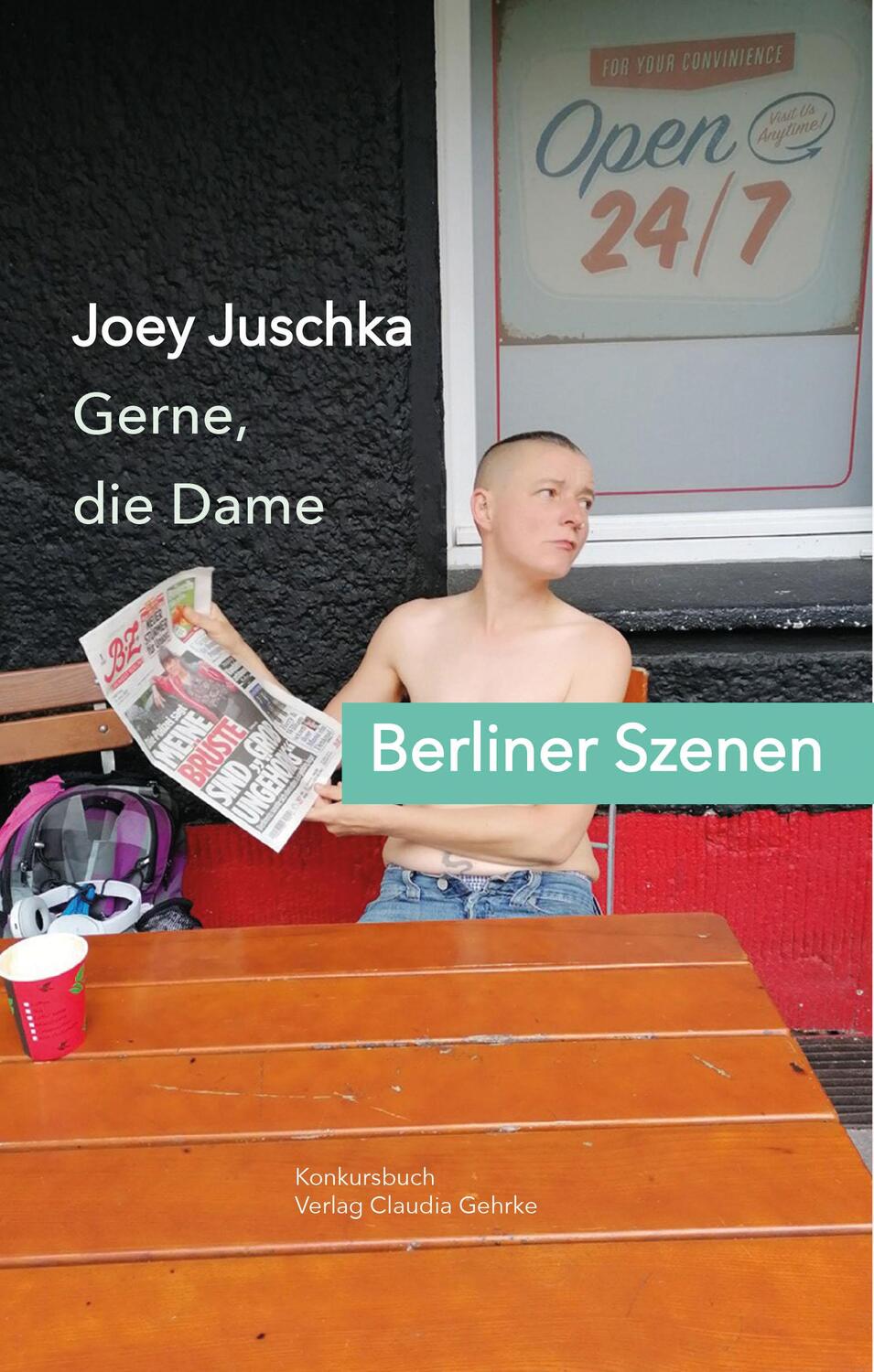Cover: 9783887699765 | Gerne die Dame. Berliner Szenen | Joey Juschka | Taschenbuch | 250 S.