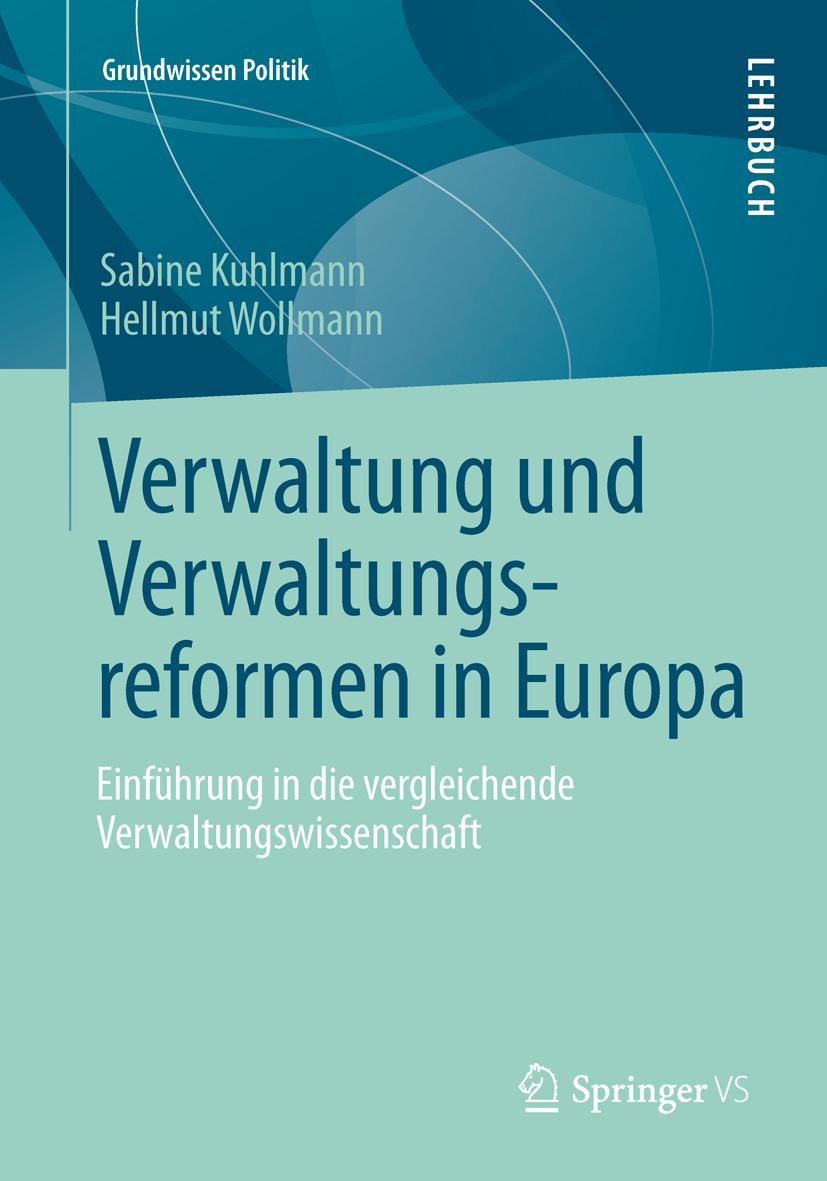 Cover: 9783658001728 | Verwaltung und Verwaltungsreformen in Europa | Wollmann (u. a.) | Buch