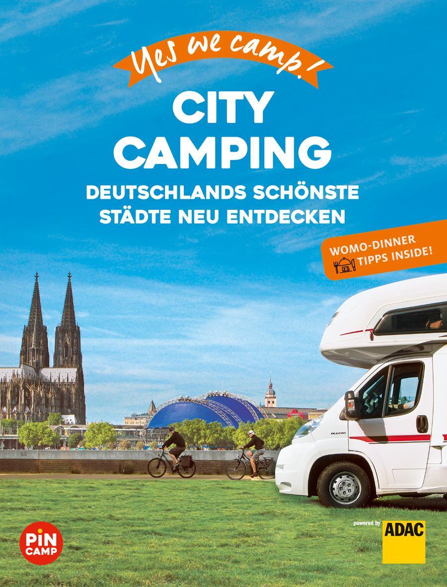 Cover: 9783956899331 | Yes we camp! City Camping | Andrea Lammert | Buch | 256 S. | Deutsch