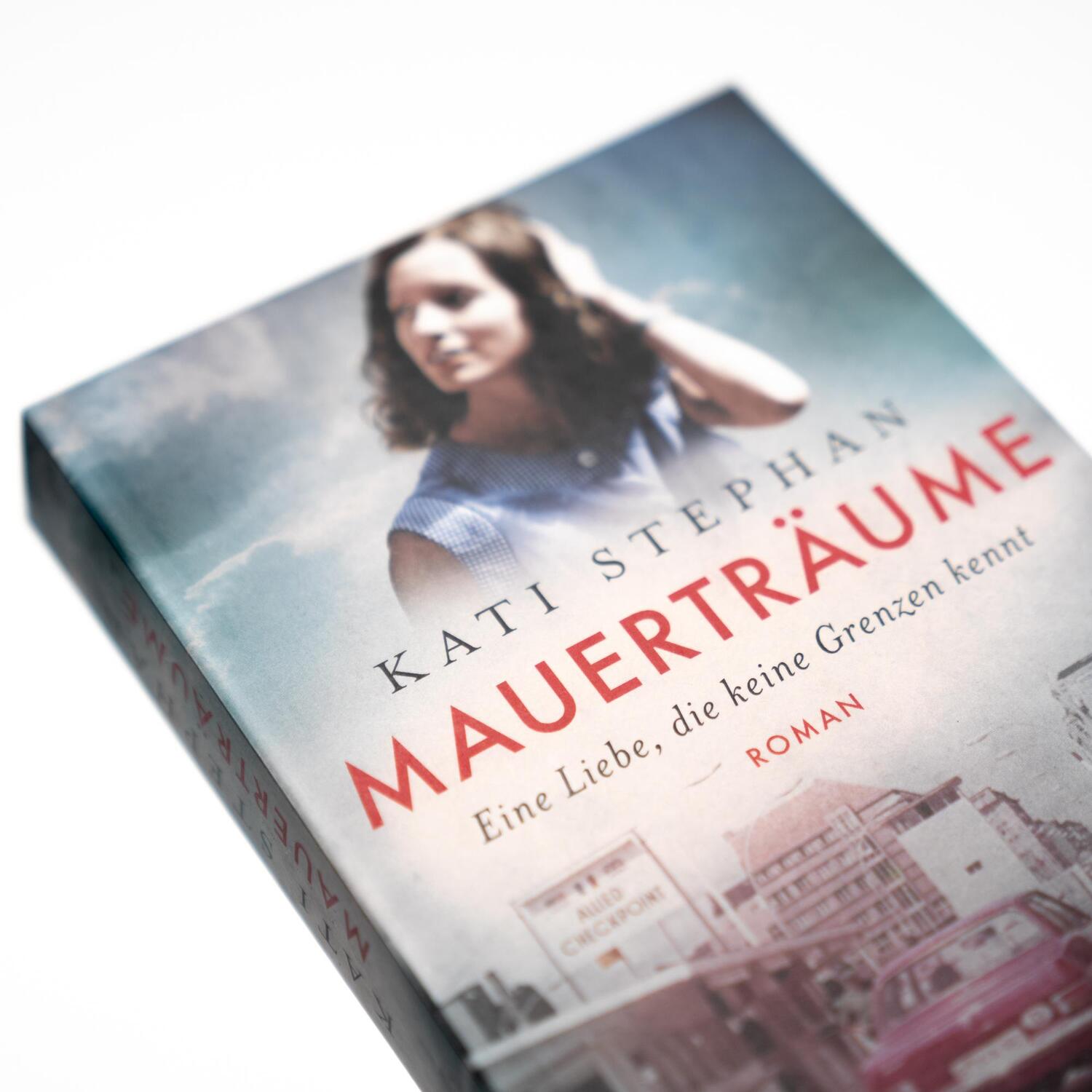 Bild: 9783365004692 | Mauerträume | Kati Stephan | Taschenbuch | 320 S. | Deutsch | 2023