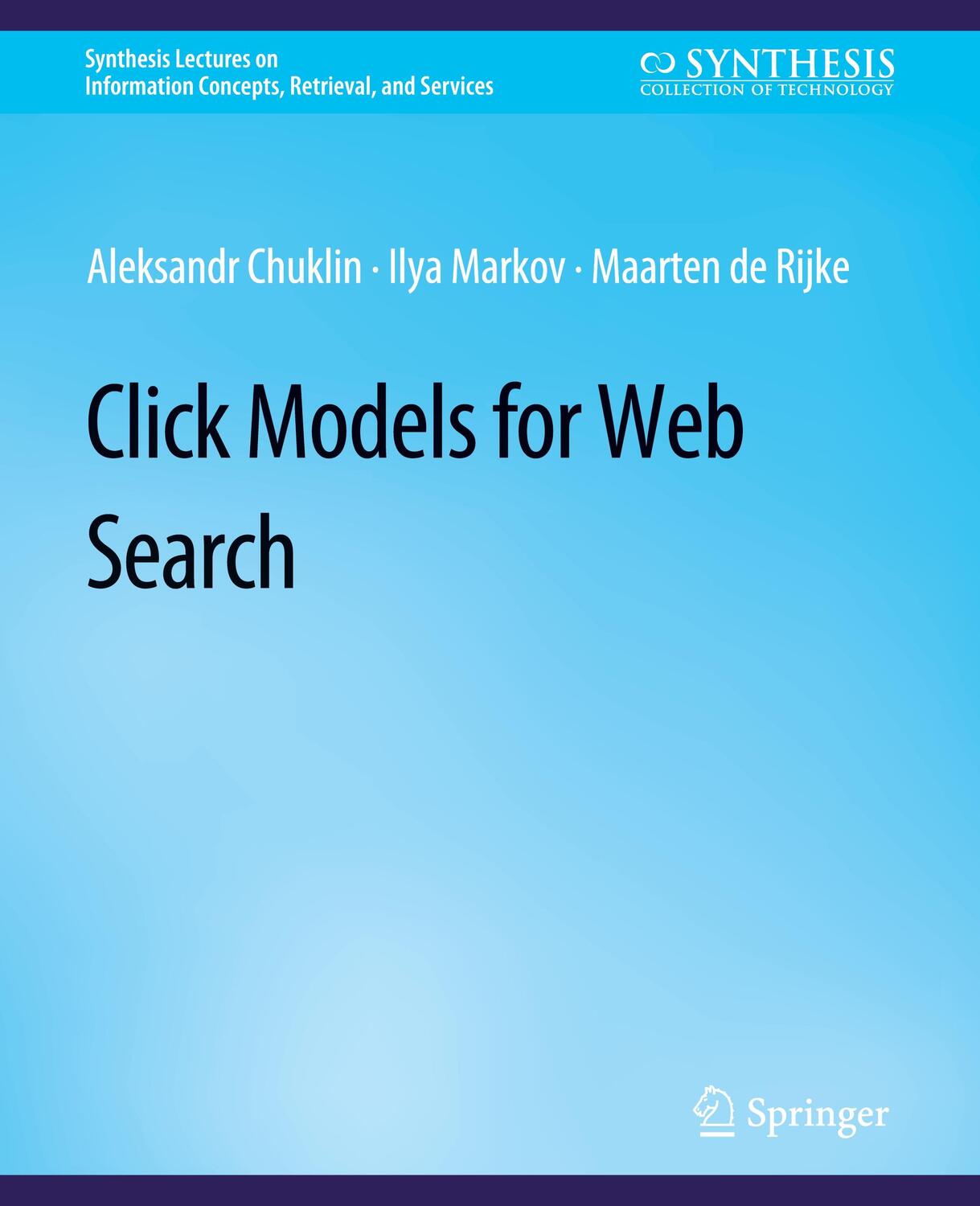 Cover: 9783031011665 | Click Models forWeb Search | Aleksandr Chuklin (u. a.) | Taschenbuch