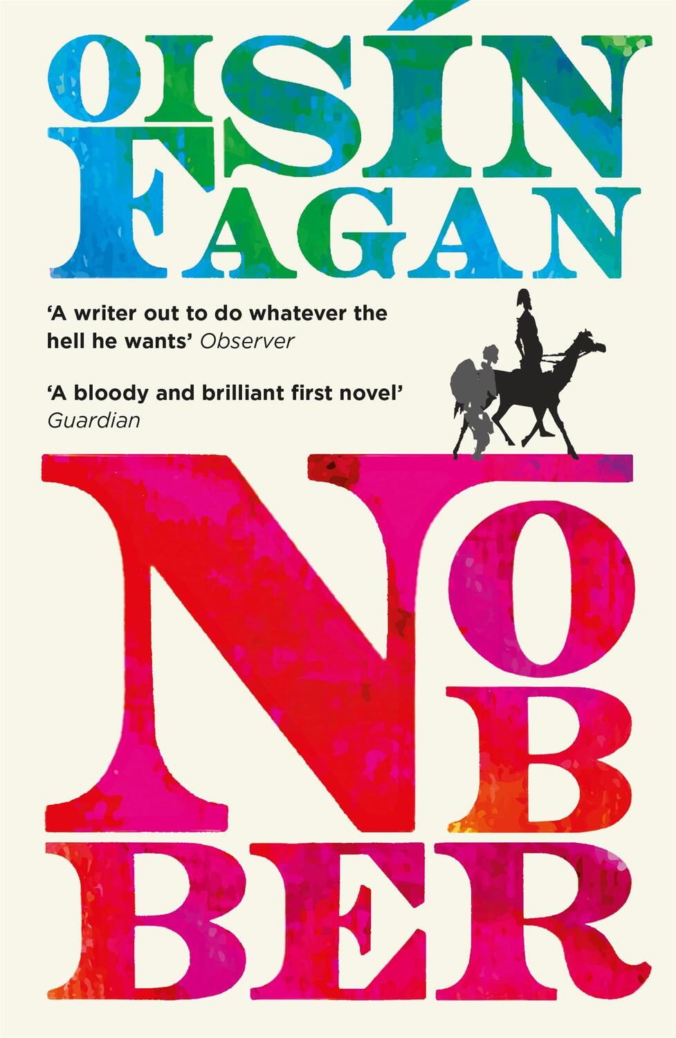 Cover: 9781529329810 | Nobber | 'A bloody and brilliant first novel' | Oisin Fagan | Buch
