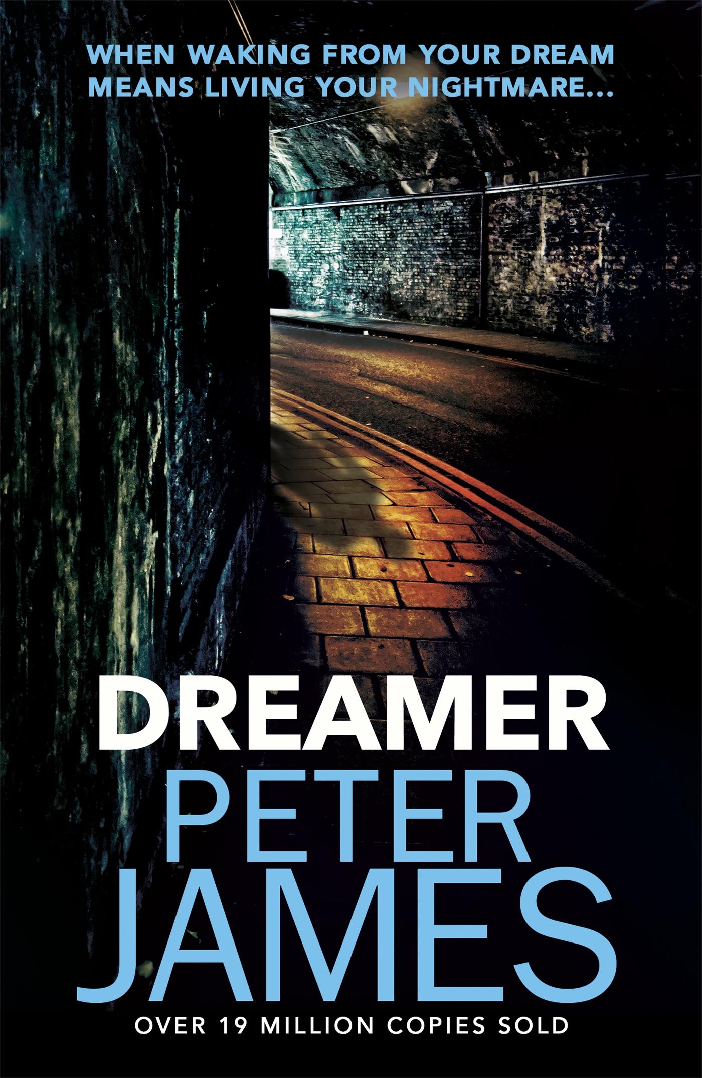 Cover: 9781409181248 | Dreamer | Peter James | Taschenbuch | Kartoniert / Broschiert | 2020