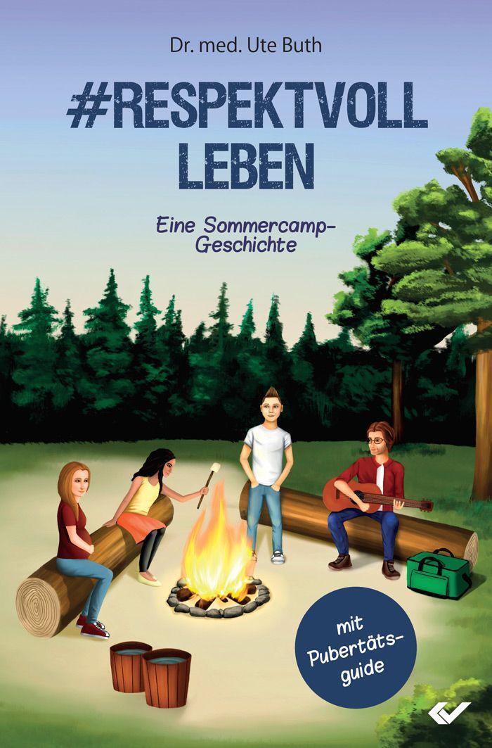 Cover: 9783863538613 | #Respektvoll leben | Eine Sommercamp-Geschichte | Ute Buth | Buch