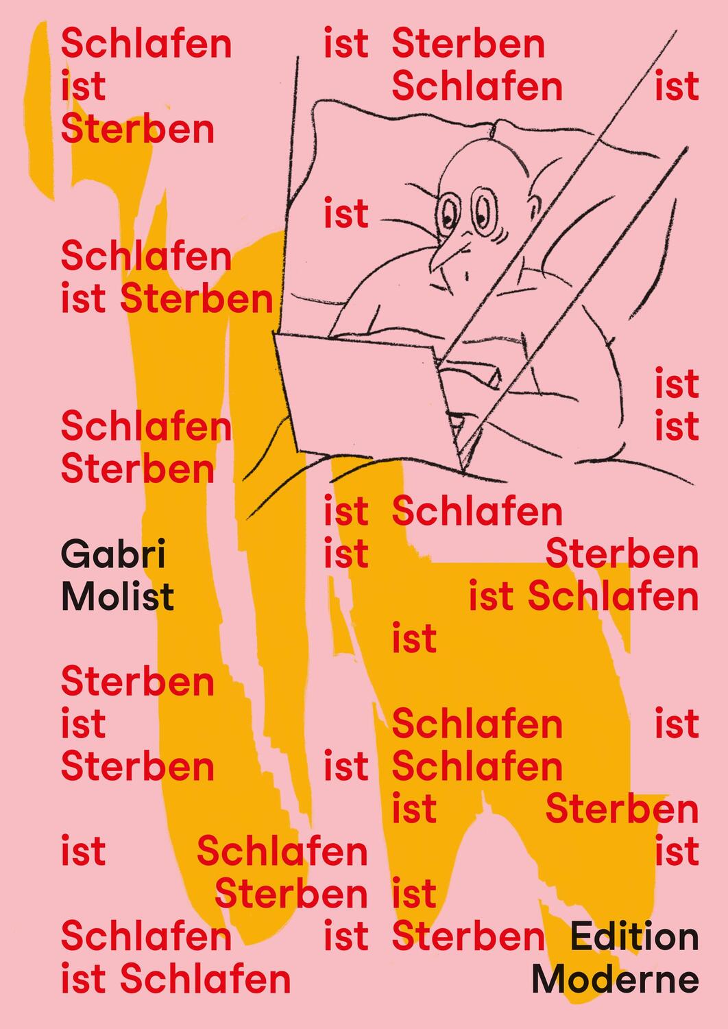 Cover: 9783037312612 | Schlafen ist Sterben | Gabri Molist | Taschenbuch | 256 S. | Deutsch