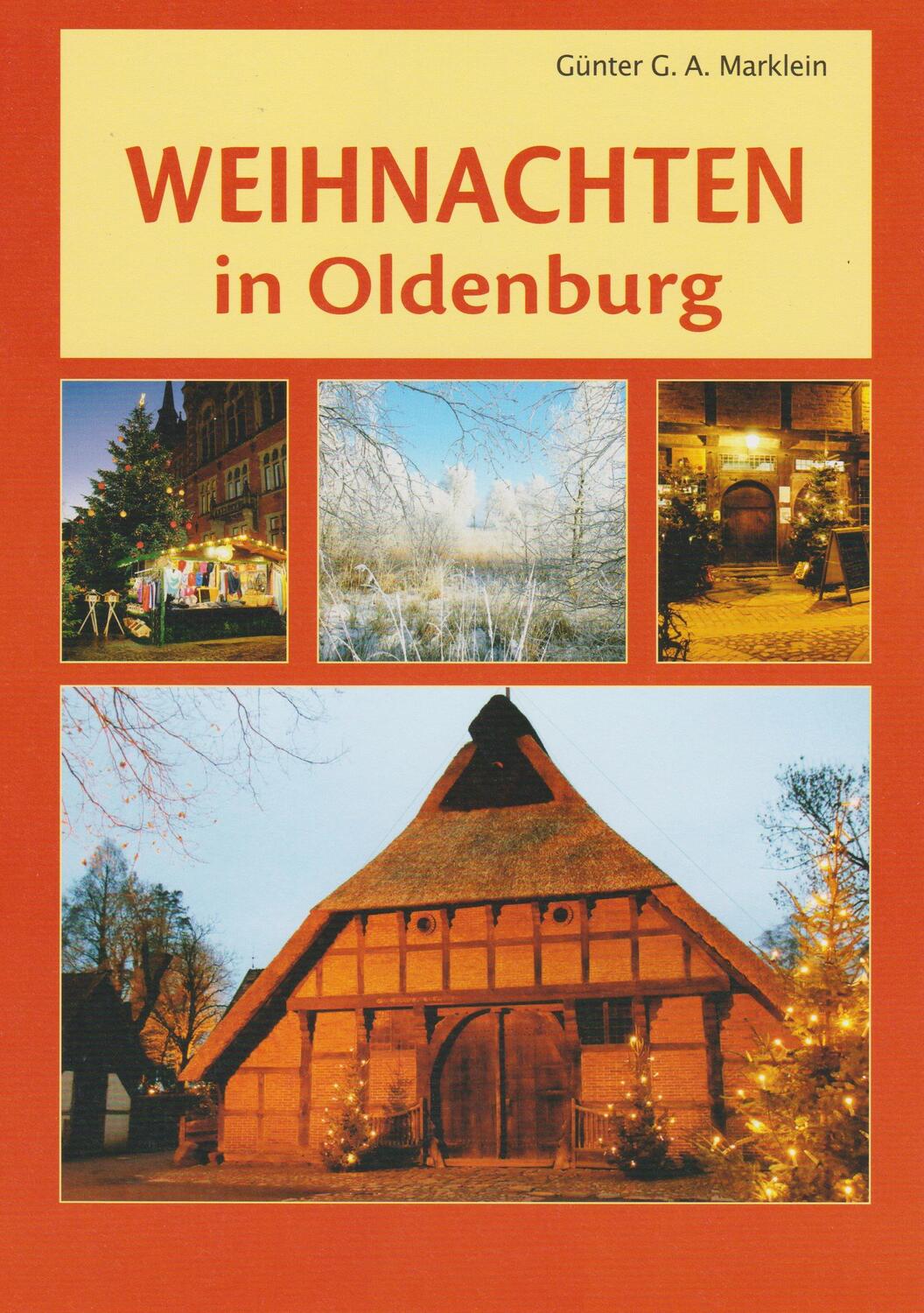 Cover: 9783730819845 | Weihnachten in Oldenburg | Günter G.A. Marklein | Taschenbuch | 2022