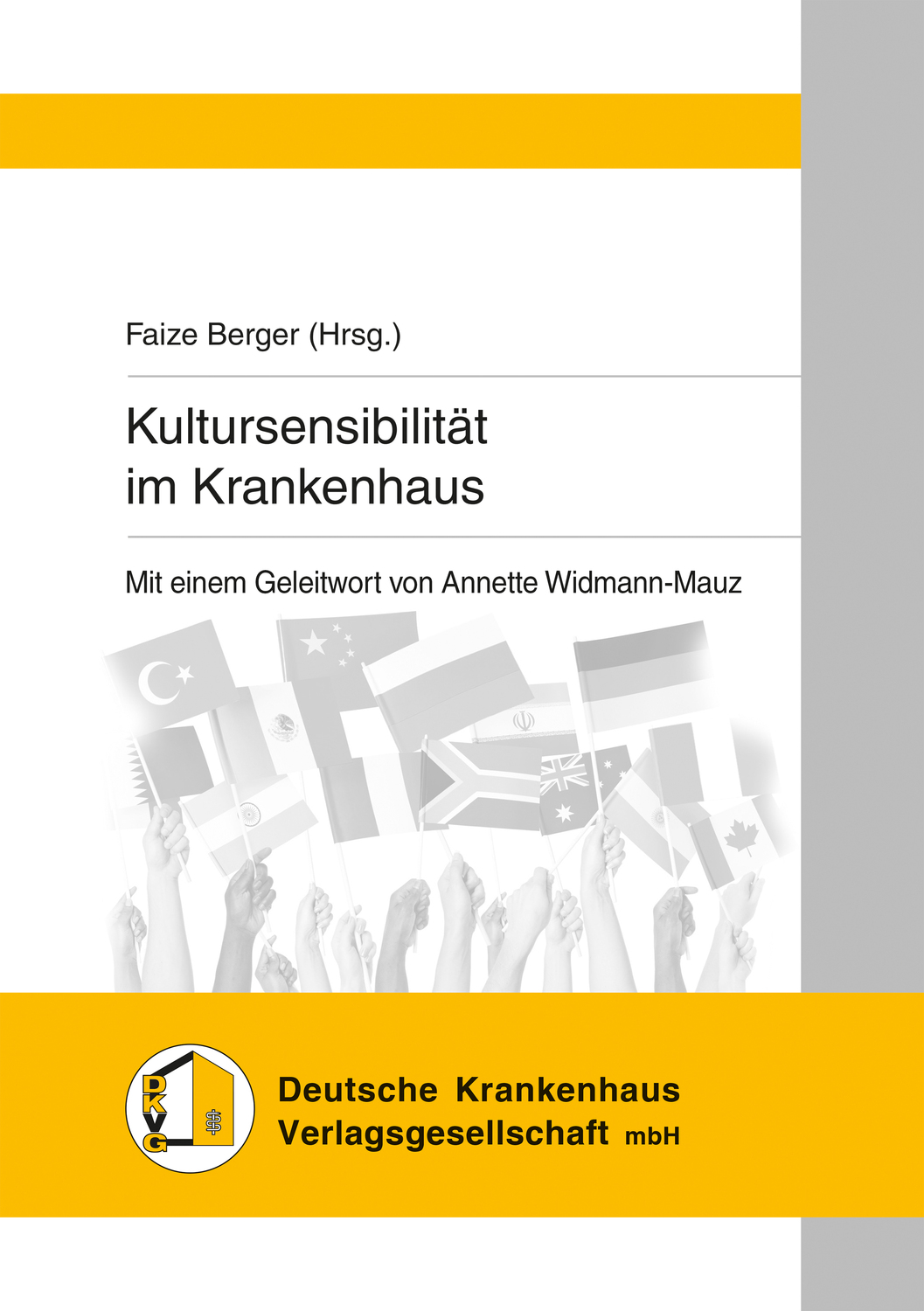 Cover: 9783170382046 | Kultursensibilität im Krankenhaus | Faize Berger | Taschenbuch | 2014