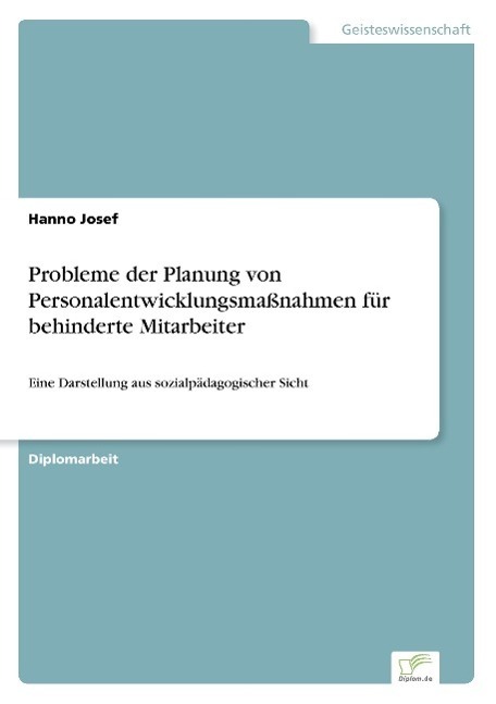 Cover: 9783838658353 | Probleme der Planung von Personalentwicklungsmaßnahmen für...