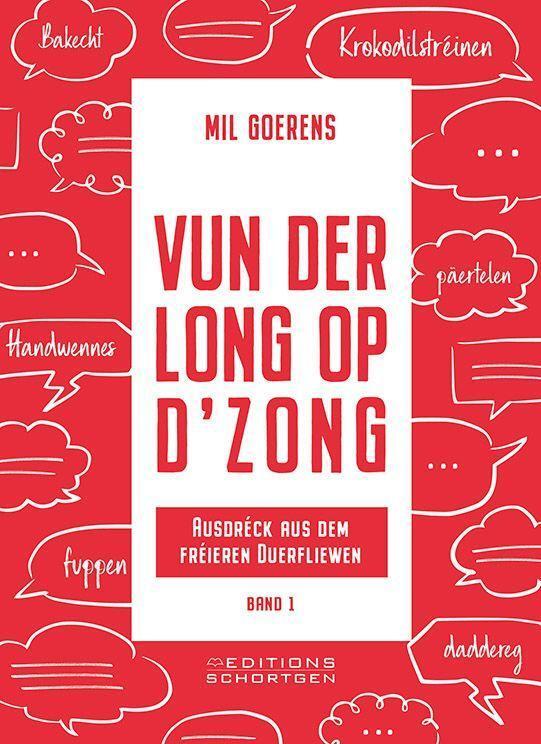 Cover: 9782919792245 | Vun der Long op d'Zong | Ausdréck aus dem fréieren Duerfliewen | Buch