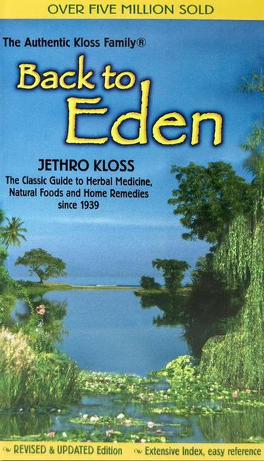 Cover: 9780940985100 | Back to Eden | Jethro Kloss | Taschenbuch | Kartoniert / Broschiert