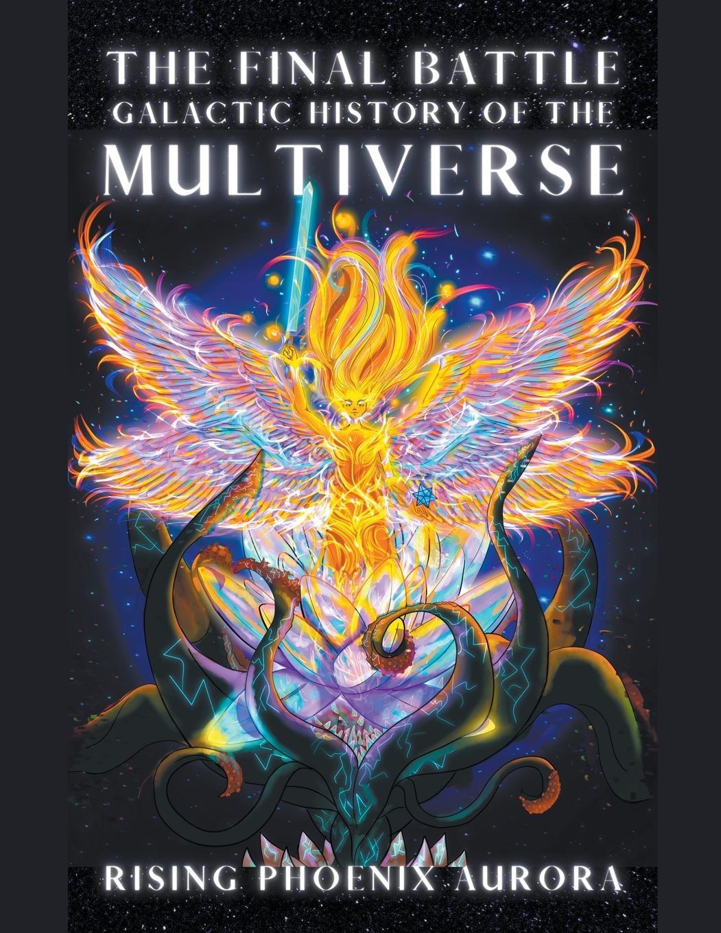 Cover: 9781735854236 | Galactic History of the Multiverse - The Final Battle | Aurora | Buch