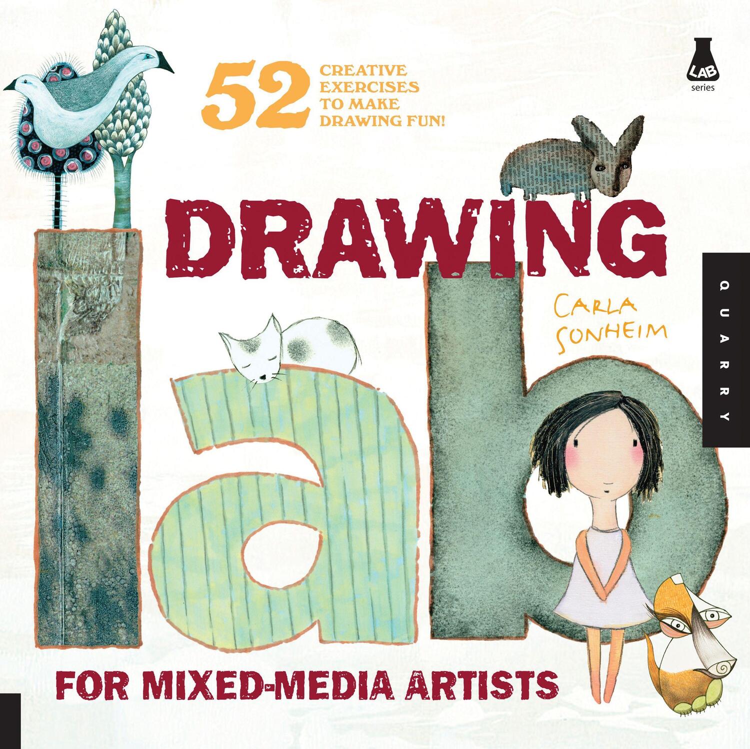 Cover: 9781592536139 | Drawing Lab for Mixed-Media Artists | Carla Sonheim | Taschenbuch