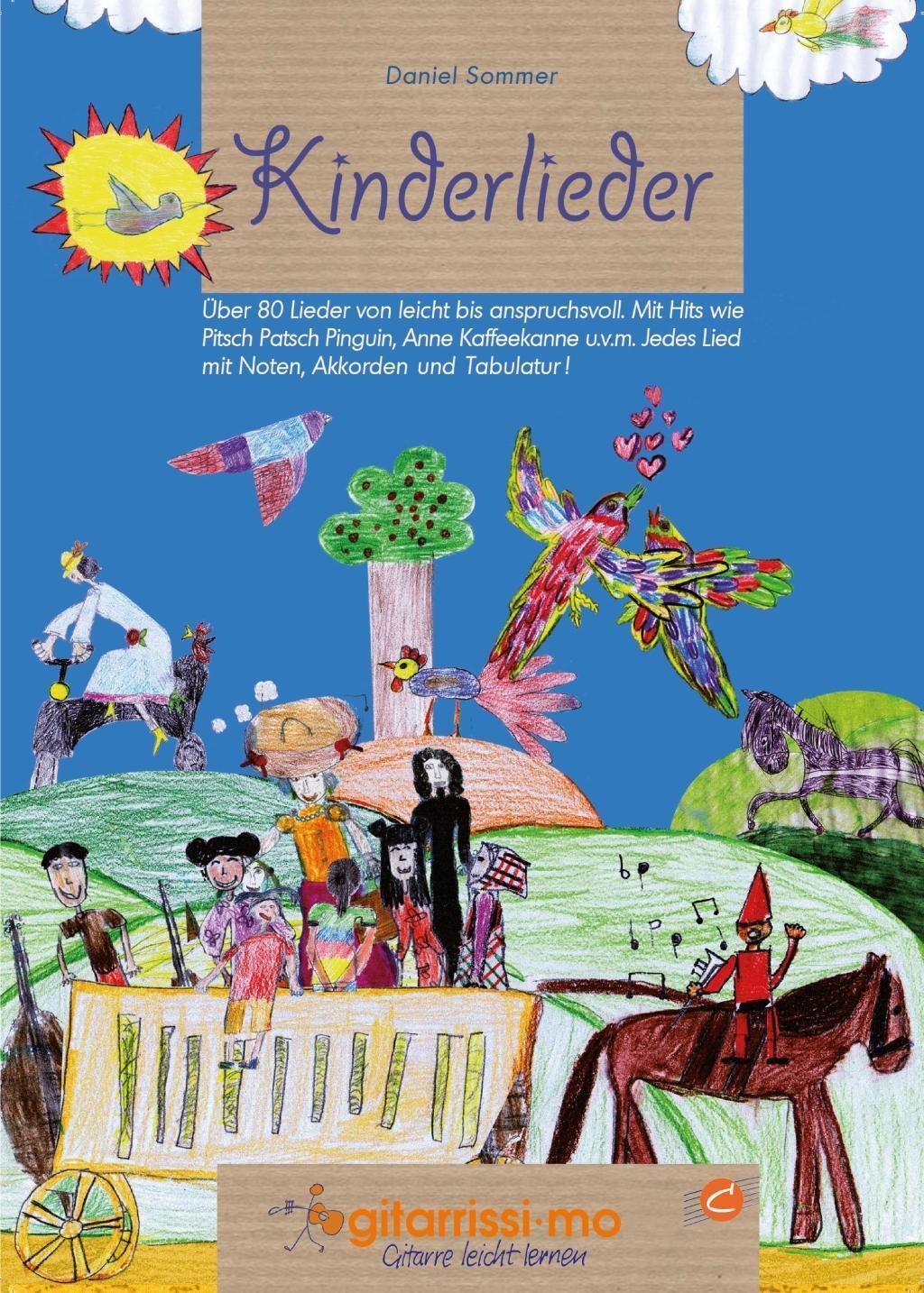 Cover: 9783000451362 | Kinderlieder | Daniel Sommer | Taschenbuch | Deutsch | 2014