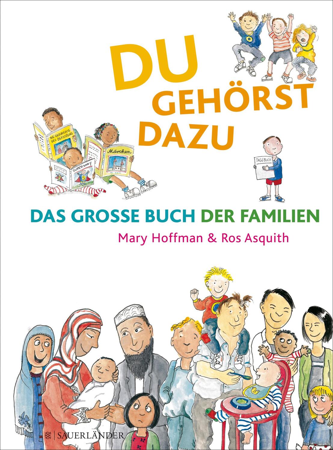 Cover: 9783737364058 | Du gehörst dazu | Das Grosse Buch der Familien | Mary Hoffmann | Buch