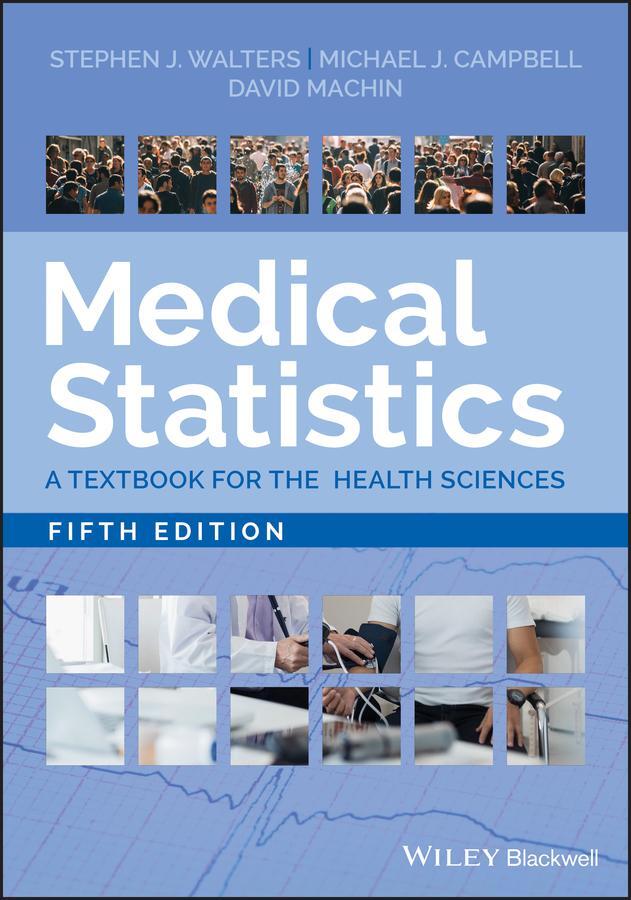 Cover: 9781119423645 | Medical Statistics | A Textbook for the Health Sciences | Taschenbuch