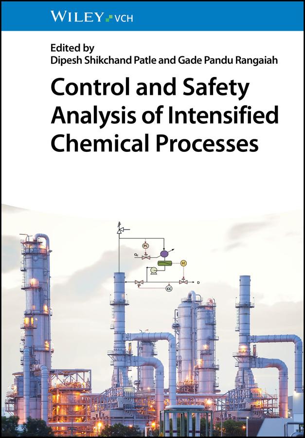 Cover: 9783527352623 | Control and Safety Analysis of Intensified Chemical Processes | Buch