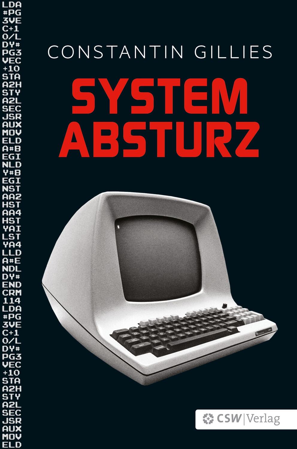 Cover: 9783941287792 | Systemabsturz | Constantin Gillies | Taschenbuch | Deutsch | 2020