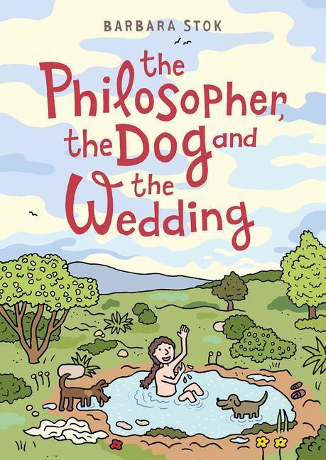 Cover: 9781914224096 | The Philosopher, the Dog and the Wedding | Barbara Stok | Taschenbuch