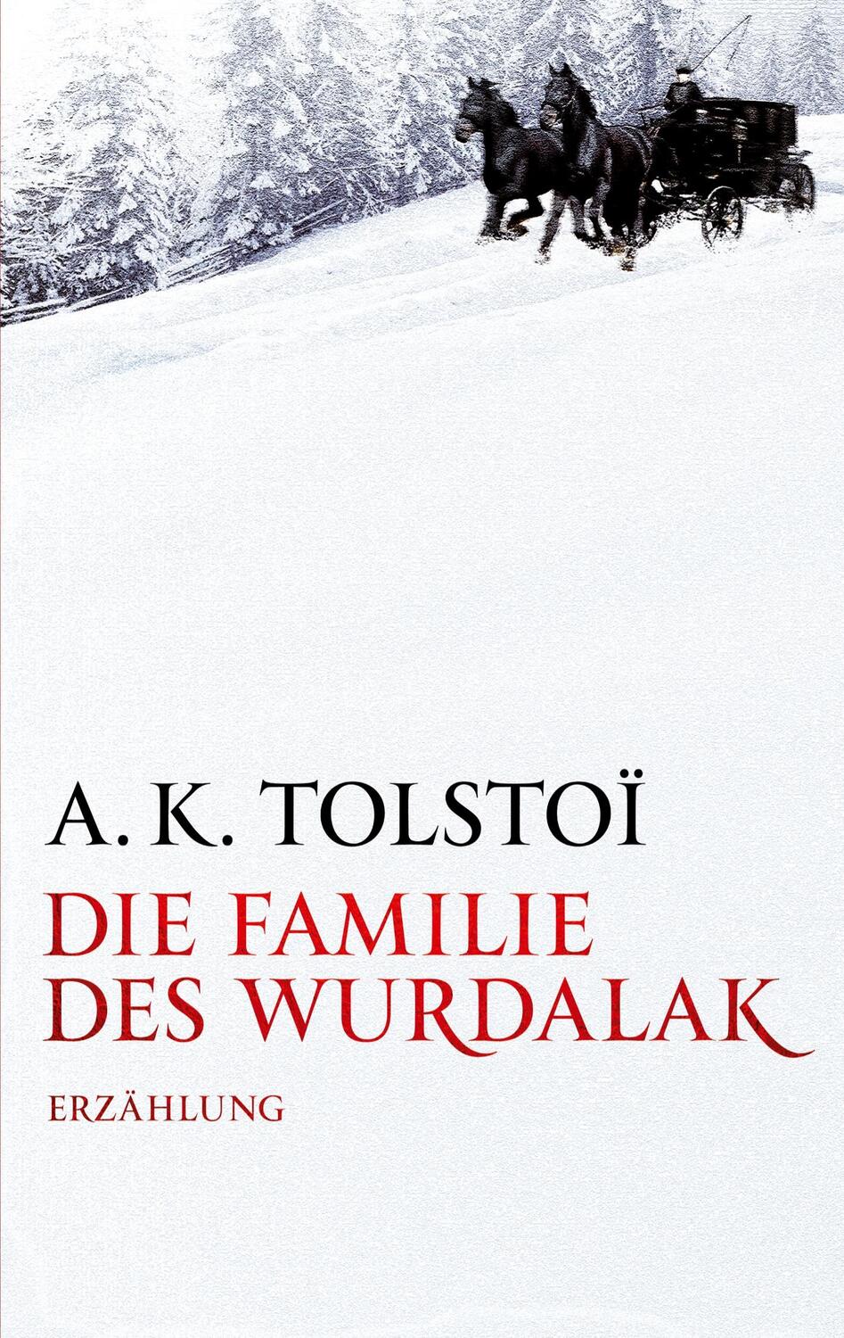 Cover: 9783905802634 | Die Familie des Wurdalak | A. K. Tolstoi | Taschenbuch | Paperback