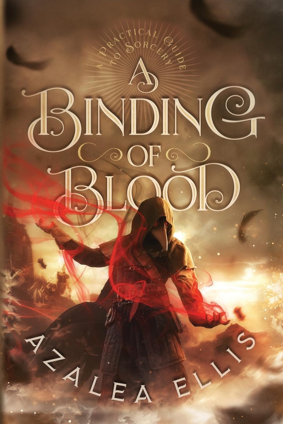 Cover: 9780999675052 | A Binding of Blood | Azalea Ellis | Taschenbuch | Paperback | Englisch