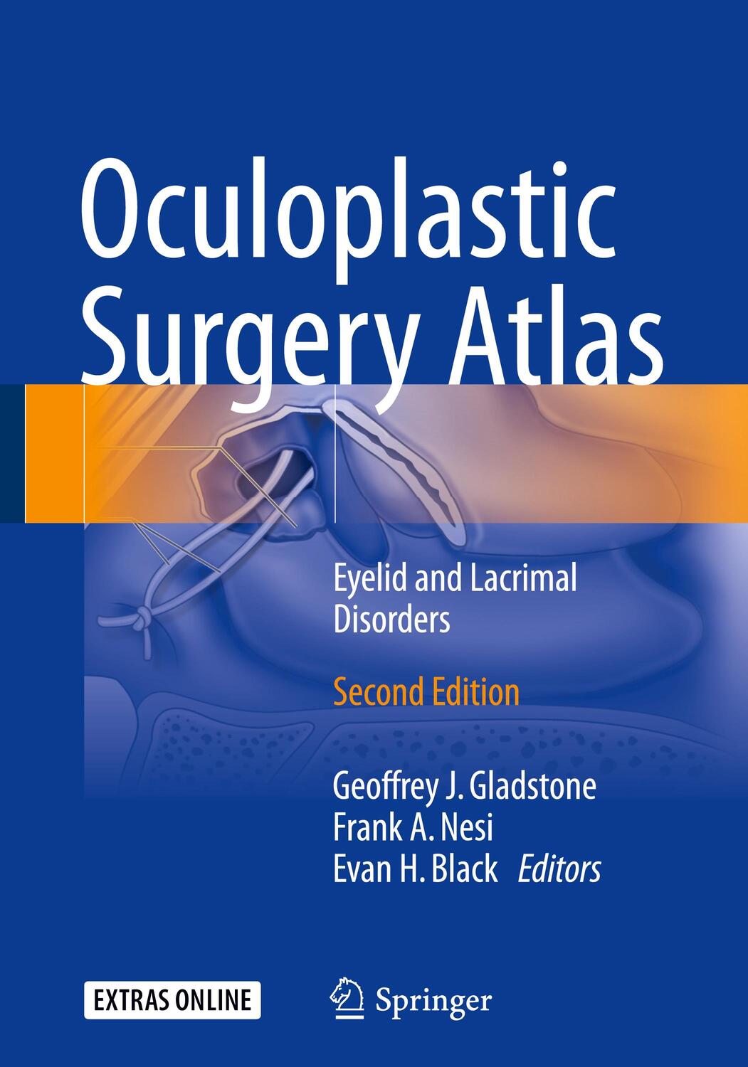 Cover: 9783319673332 | Oculoplastic Surgery Atlas | Eyelid and Lacrimal Disorders | Buch