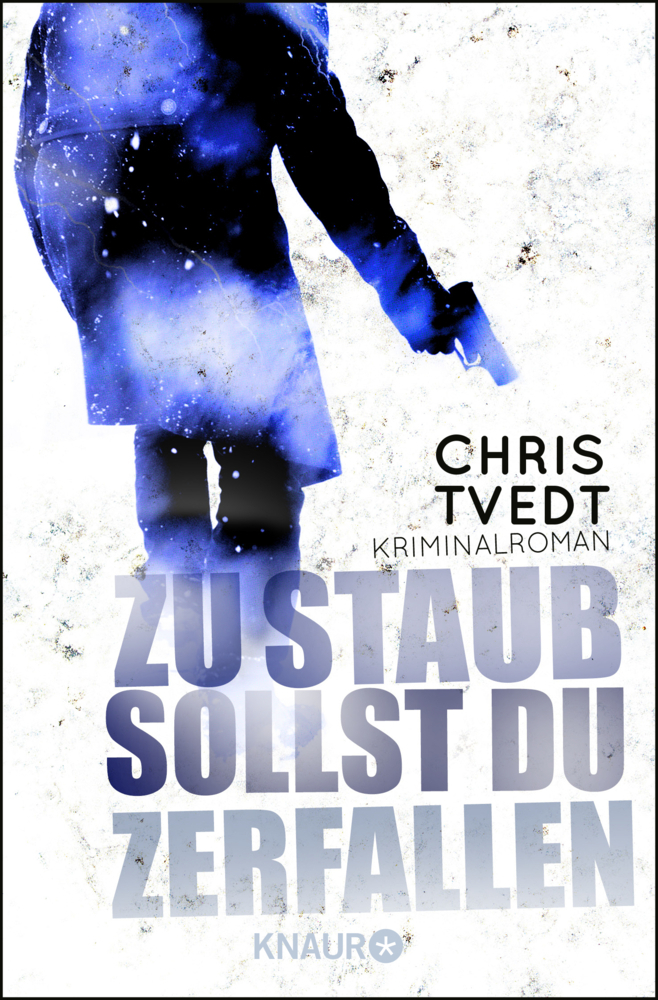 Cover: 9783426515389 | Zu Staub sollst du zerfallen | Kriminalroman | Chris Tvedt | Buch