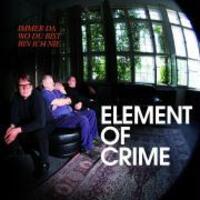 Cover: 602527136462 | Immer da wo du bist bin ich nie | Element Of Crime | Audio-CD | CD