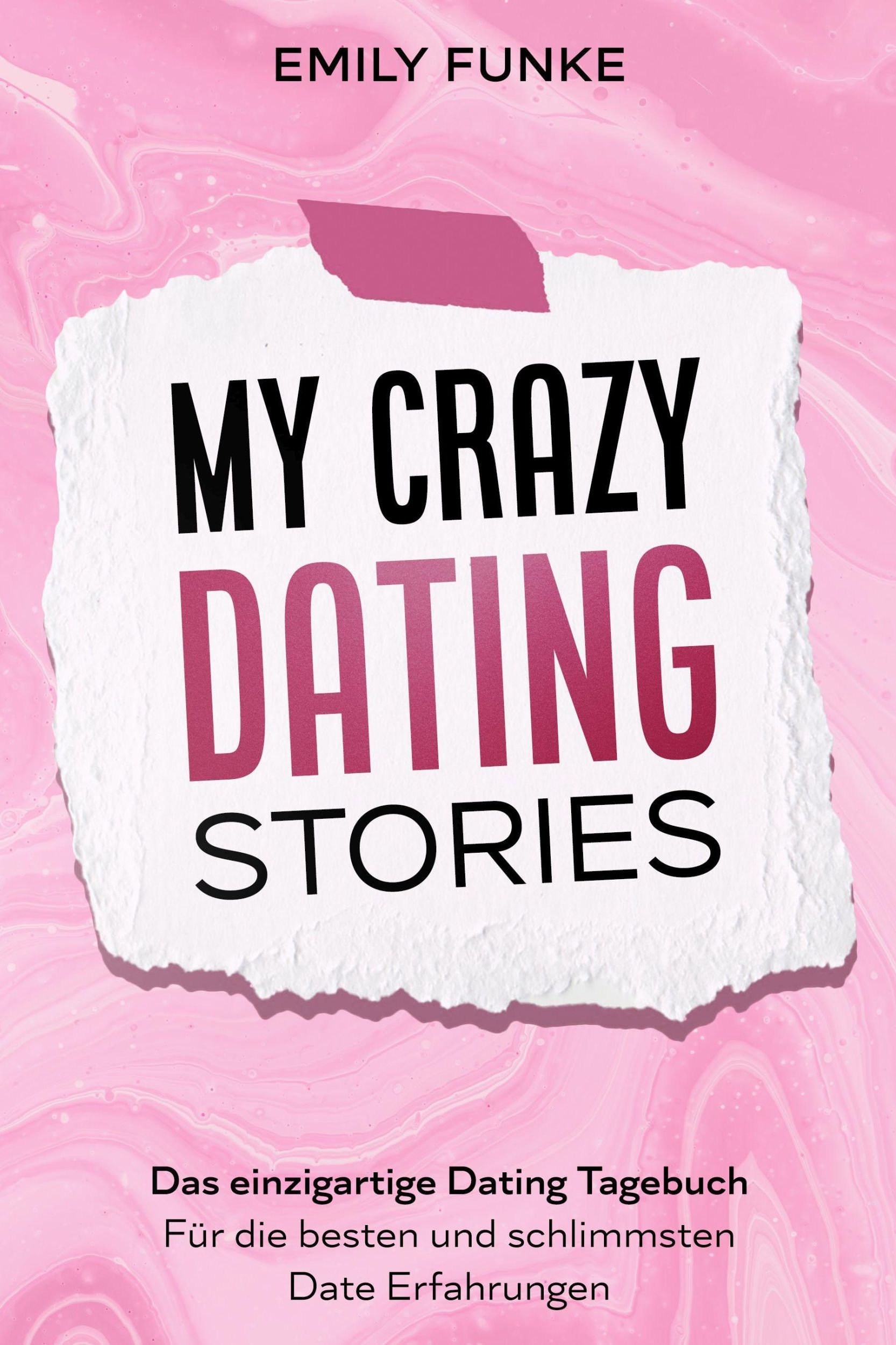 Cover: 9783969672587 | My crazy Dating Stories | Emily Funke | Taschenbuch | 108 S. | Deutsch