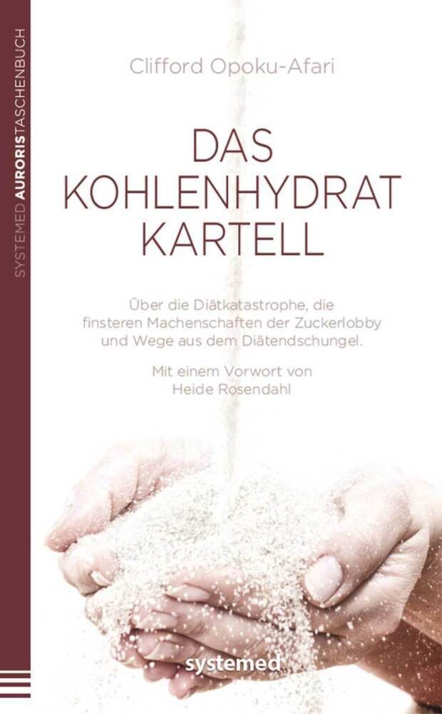 Cover: 9783942772396 | Das Kohlenhydratkartell | Clifford Opoku-Afari | Taschenbuch | Deutsch