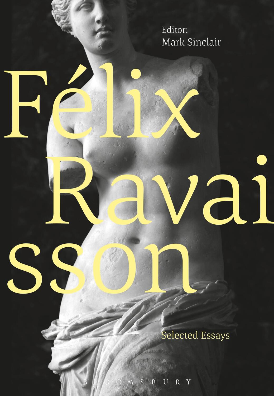 Cover: 9781472574879 | Félix Ravaisson | Selected Essays | Mark Sinclair | Taschenbuch | 2016