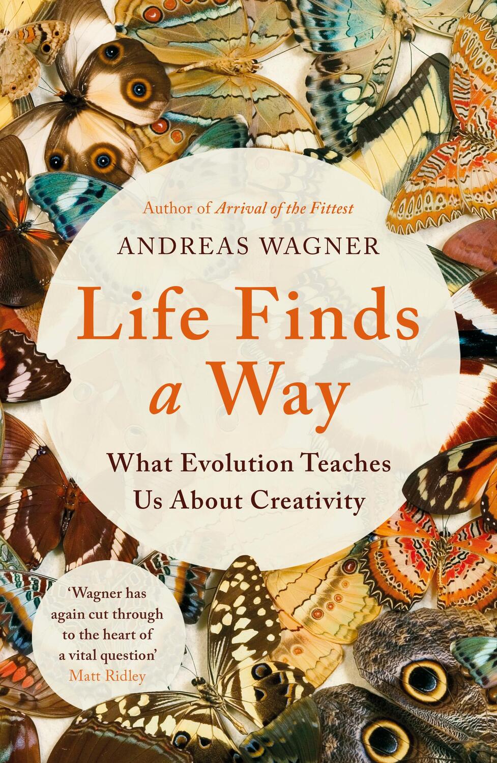 Cover: 9781786077738 | Life Finds a Way | What Evolution Teaches Us About Creativity | Wagner