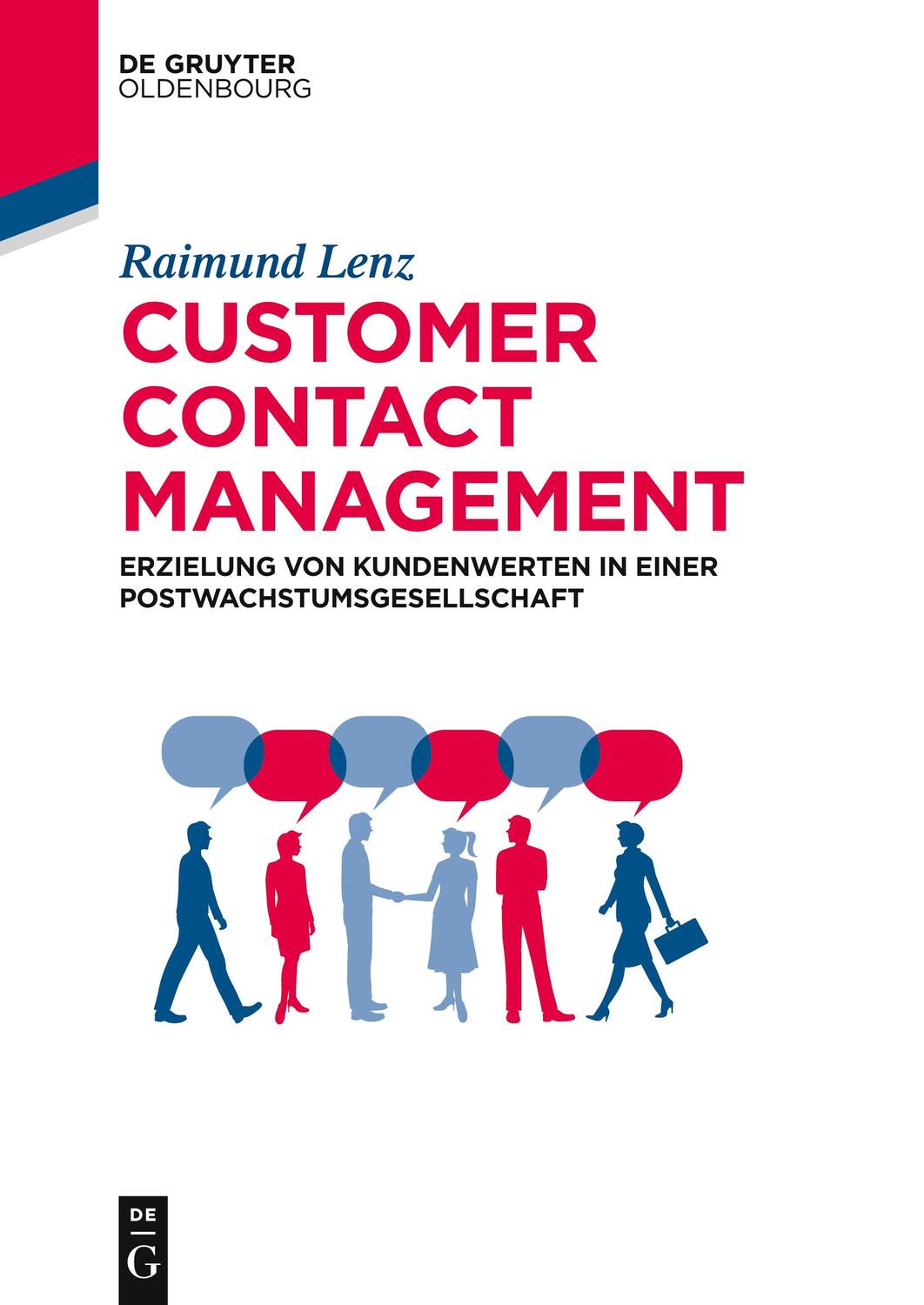 Cover: 9783110527148 | Customer Contact Management | Raimund Lenz | Taschenbuch | Paperback