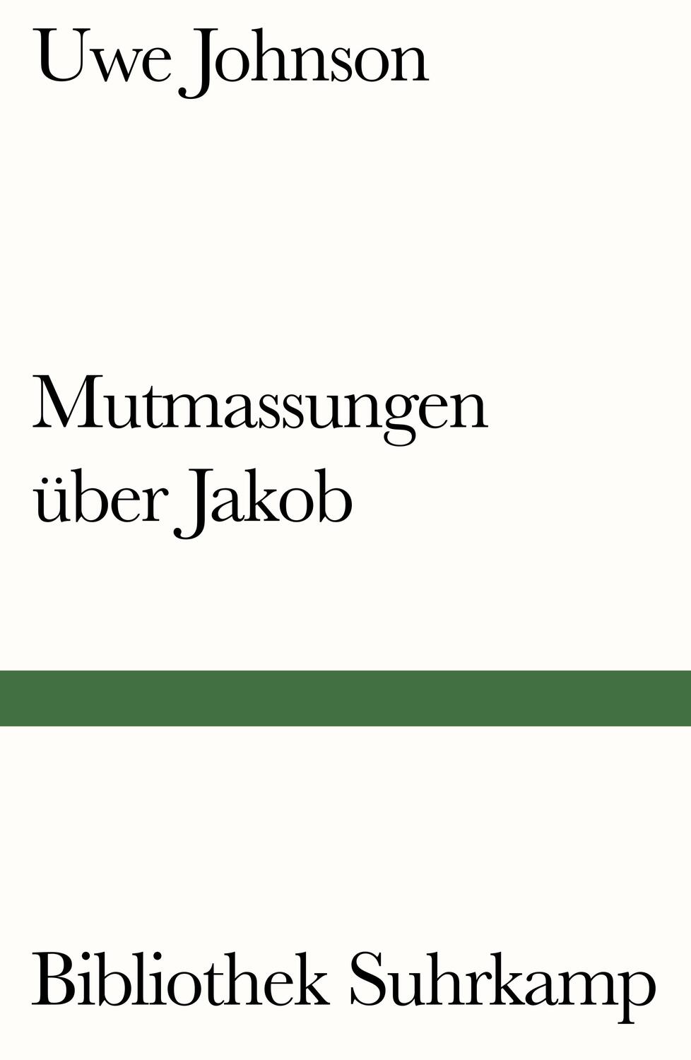 Cover: 9783518242414 | Mutmassungen über Jakob | Uwe Johnson | Taschenbuch | 308 S. | Deutsch